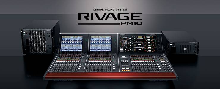 千赢国际发布全新旗舰数字混音系统——RIVAGE PM10