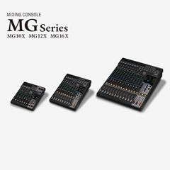 千赢国际推出全新调音台——MG16X、MG12X、MG10X